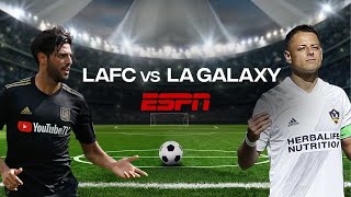 LAFC vs Los Angeles Galaxy | MLS preview show