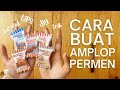 Cara Membuat Amplop Uang Lebaran Model Permen Lucu Tutorial Terbaru | FREE Download Pola