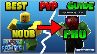 I created the BEST PVP GUIDE (Blox Fruits) (How to become Pro)