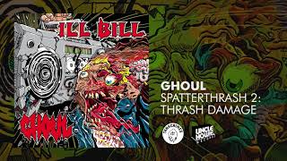 Ghoul -  Splatterthrash 2: Thrash Damage