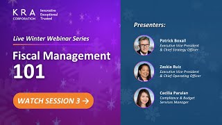 Session 3: Fiscal Management 101 | KRA's Live Winter Webinar Series