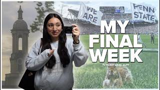 Final assignments and goodbyes at Penn State