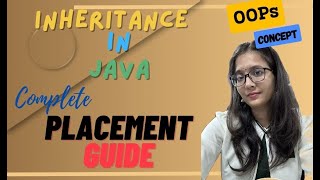Inheritance in Java | OOPs | Object Oriented Programming | Placement Guide | Complete PlayList