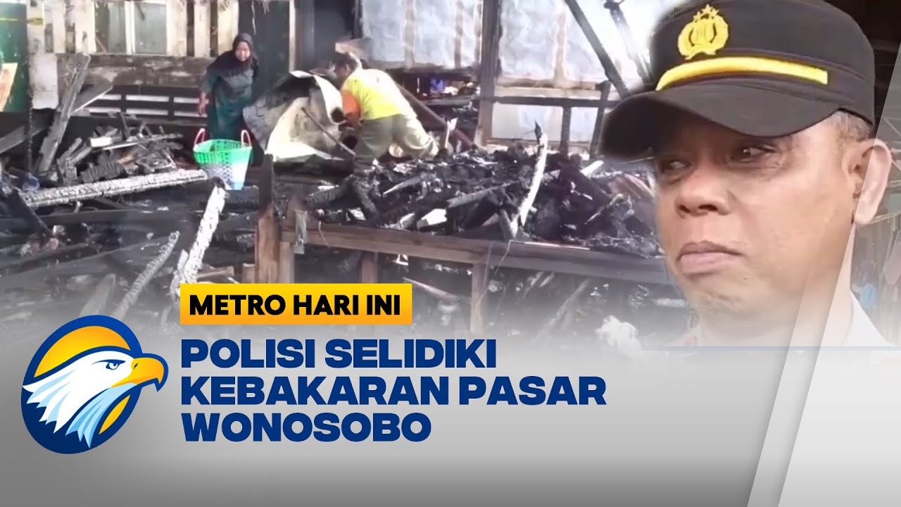 Polisi Selidiki Penyebab Kebakaran Pasar Penampungan Di Wonosobo - YouTube