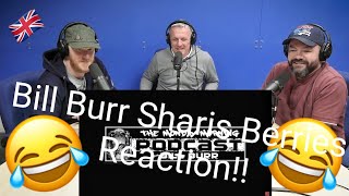 Bill Burr - Shari's Berries REACTION!! | OFFICE BLOKES REACT!!