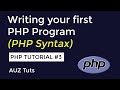 Basic Syntax of PHP | Writing PHP and HTML Together  |  Beginner PHP Tutorial #3