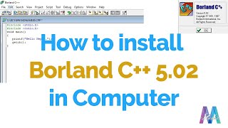 How to install Borland C++ 5.02 in Windows computer?