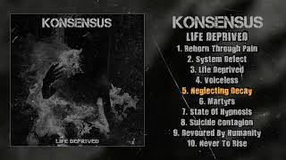 Konsensus - Life Deprived 10