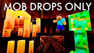 Beating Minecraft Using Mob Drops Only