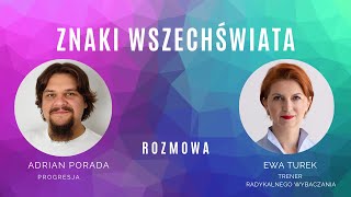 Jak czytać znaki, które wysyła ci wszechświat? | Adrian Porada | Ewa Turek #20