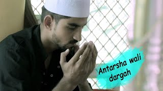 antarsha wali dargah official ... sun le zara song