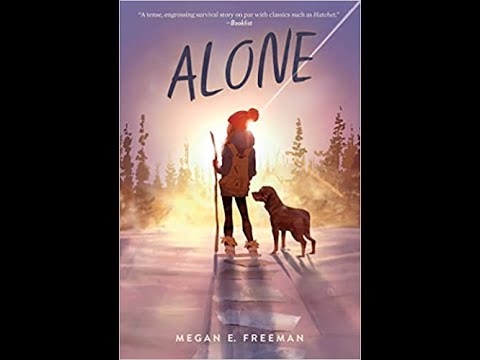 Alone, by Megan E. Freeman (MPL Book Trailer 761)