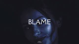 [FREE] R&B x Trapsoul Type Beat - ‘’BLAME’’