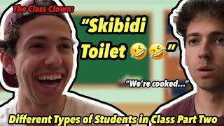 Different Types of Students in Class (Part 2)