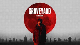 Veer Sandhu | Graveyard ( In Backyard ) Official Video | Latest Punjabi Songs 2023