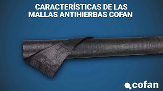 Características de una malla antihierbas | Cofan Agrícola y Jardinería