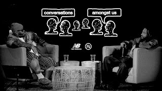 Conversations Amongst Us | Joe Freshgoods \u0026 Aminé | New Balance