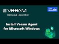 How to Install Veeam Agent for Microsoft Windows - Veeam Backup & Replication v10