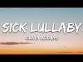 Olivia Addams - Sick Lullaby (Lyrics)