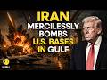 US-Iran War LIVE: Iran Claims DEADLY Strikes On US Bases In Bahrain & Kuwait | West Asia War | WION