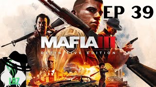 AGENT 407 - Let's Play - Mafia 3: Definitive Edition Ep 39