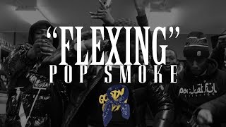Pop Smoke "Flexing"