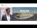 Presentation: Barton Gold - 121 Mining Investment London May 2023