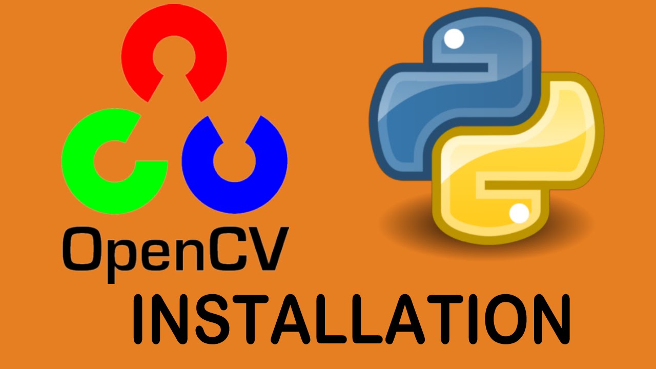 Opencv Python Install