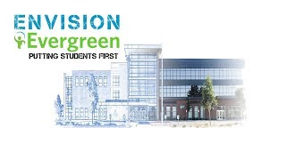 Envision Evergreen: Heritage High School