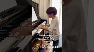 クレメンティソナチネOp.36-1  第1楽章をテンポ110で練習♬ 【ピアノ練習】 Clementi Sonatine Op.36 No.1 #shorts #classicalmusic