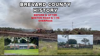 BREVARD COUNTY / Minton Rd History. With pictures!