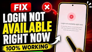 Fix “Login Not Available Right Now” Error | 100% Working Solution (2026)