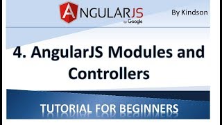 AngularJS Tutorial for Beginners 4 AngularJS Module and Controllers