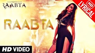 Raabta Title Song | Deepika Padukone | Sushant Singh Rajput, Kriti Sanon | HD Video Song With Lyrics