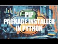 How to pip install python packages | Python for Beginners 2024 | Python3