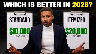 The NEW Standard vs. Itemized Deduction: Which Will Save You More In 2026?