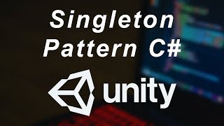 Singleton Design Pattern In Unity C# Implementation