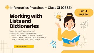 List Methods & Built-in Functions |Ch-4 Working with Lists and Dictionaries(Part-4)| Class11 IP CBSE