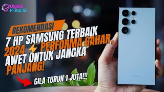 7 HP Samsung Terbaik & Terbaru 2024 📱 Performa Tangguh untuk Jangka Panjang!