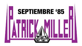 *PATRICK MILLER* SEPTIEMBRE 1985 | HIGH ENERGY | TRACKLIST