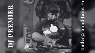 DJ Premier — Underground Joint #1 [Penalty Recordings Mix Tape - Fall 1995]