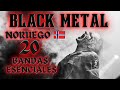 Black Metal Noruego 20 Bandas esenciales