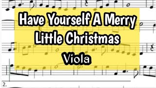 HAVE YOURSELF A MERRY LITTLE CHRISTMAS Viola Sheet Music Backing Track Play Along Partitura