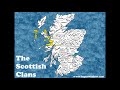 Ancestral Lands of the Scottish Clans