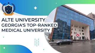 Alte University | Georgia's Top-Ranked Medical University