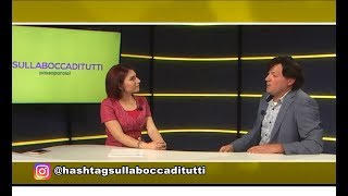 #sullaboccaditutti - nona puntata