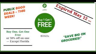 This Week’s BEST Publix BOGO Deals! Expire May 12 2026