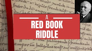 Carl Jung - A Red Book Riddle | Developing Unconscious Awareness