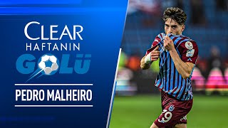 Clear ile 19. Haftanın En İyi Golü: Pedro Malheiro | Trabzonspor - Onvo Antalyaspor