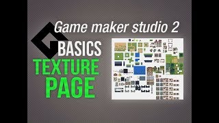 🔴Game Maker Studio 2 | Basics - Texture page or how gms handles all your images